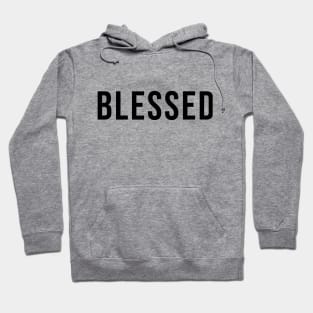 BLESSED Hoodie